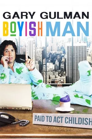 Gary Gulman: Boyish Man