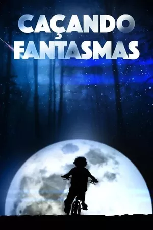 Caçando Fantasmas