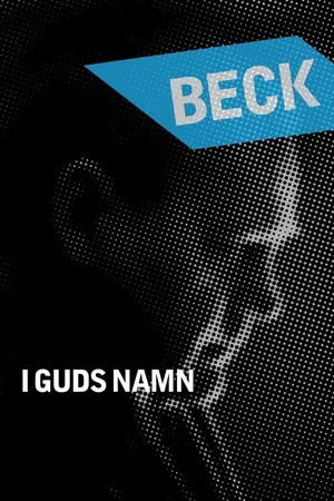 Beck 24 - In the Name of God