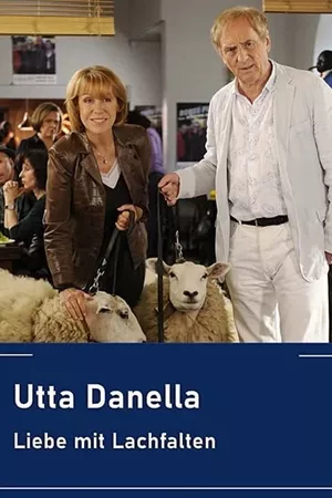 Utta Danella - Liebe mit Lachfalten