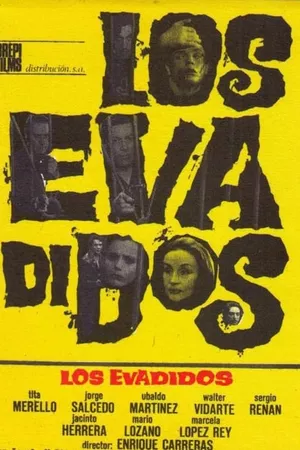 Los evadidos