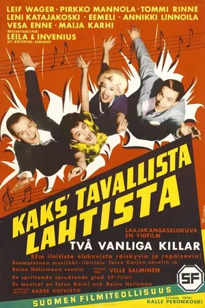 Kaks' tavallista Lahtista