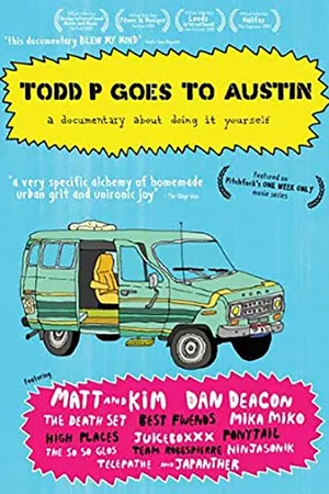 Todd P Goes to Austin