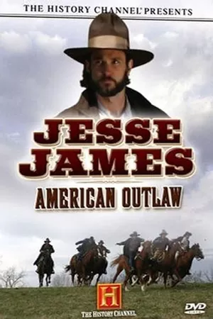 Jesse James: American Outlaw