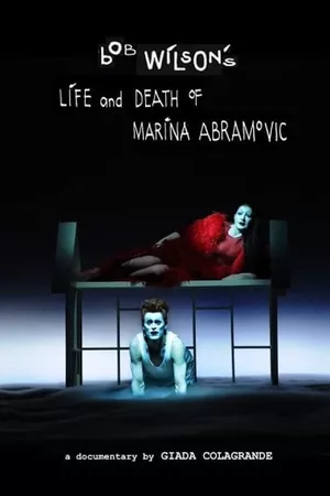 Bob Wilson's Life & Death of Marina Abramovic