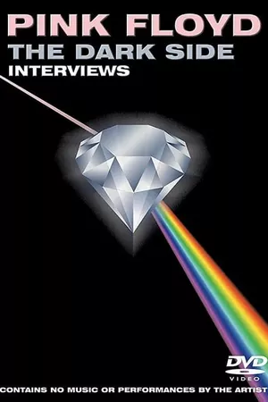 Pink Floyd: The Dark Side Interviews