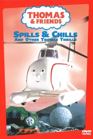 Thomas & Friends: Spills & Chills