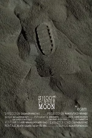 Shoot for the Moon