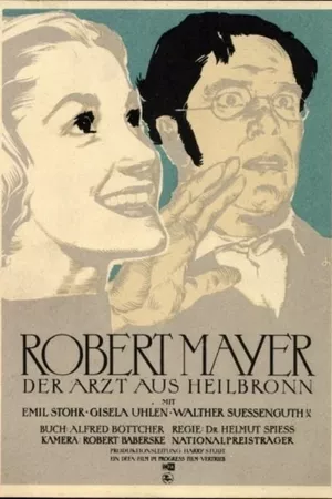 Robert Mayer, der Arzt aus Heilbronn