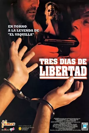 Tres días de libertad