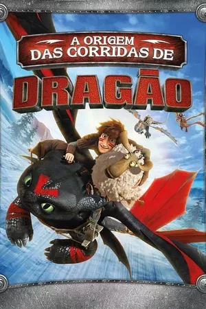 Dragões - A Origem das Corridas de Dragão