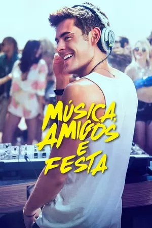 Música, Amigos e Festa