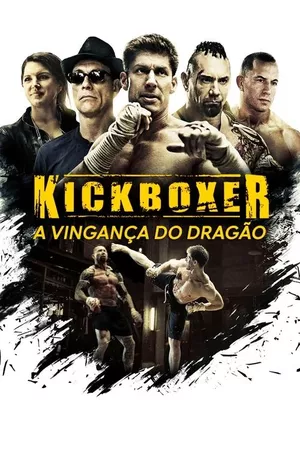 Kickboxer: A Vingança do Dragão