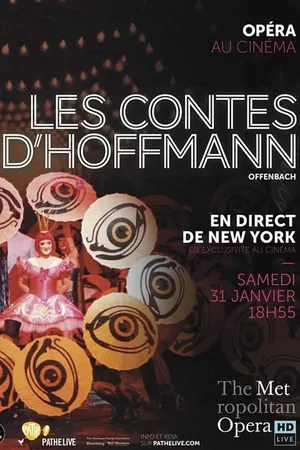 The Metropolitan Opera: The Tales of Hoffmann