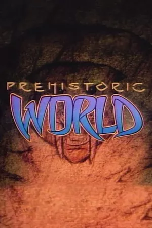 Prehistoric World