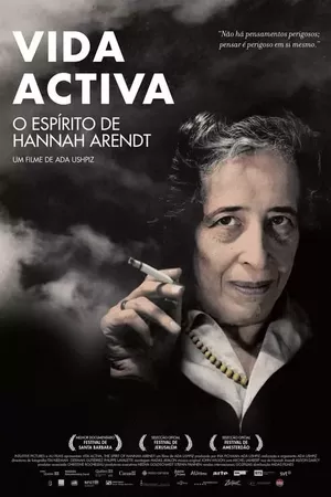 Vita Activa: The Spirit of Hannah Arendt