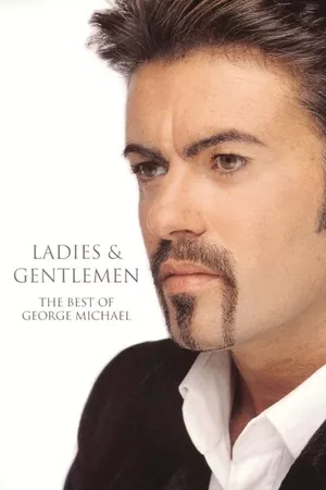 George Michael Ladies & Gentlemen: The Best of George Michael