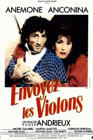 Envoyez les violons