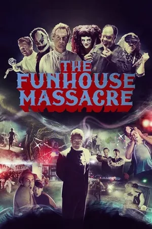 Funhouse Massacre: Noite de Halloween