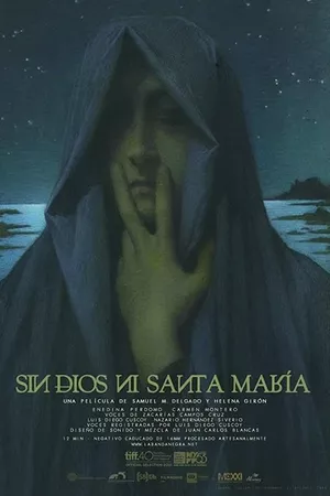 Sin Dios ni Santa María