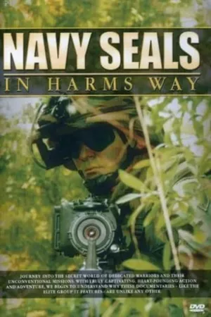 Navy SEALs: In Harm's Way