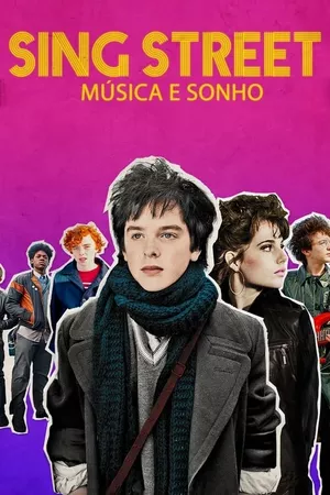 Sing Street: Música e Sonho