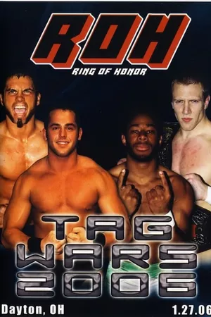 ROH: Tag Wars 2006