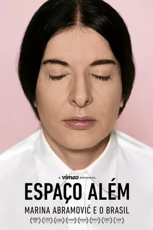 Espaço Além - Marina Abramović e o Brasil