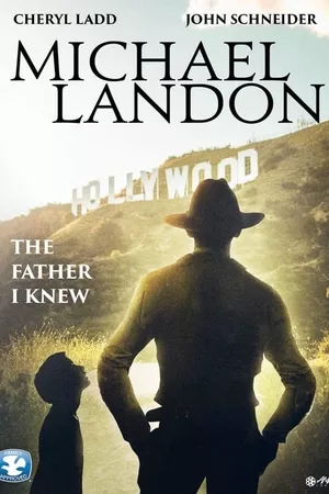 Michael Landon, the Father I Knew