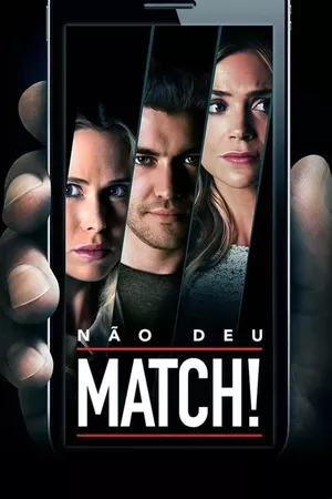 Não Deu Match!