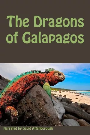 The Dragons of Galapagos