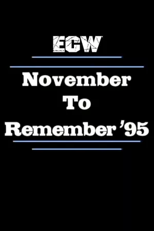 ECW November to Remember 1995