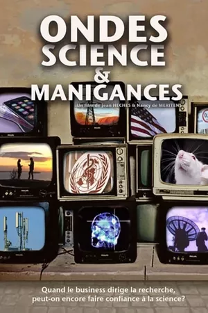 Ondes, science et manigances