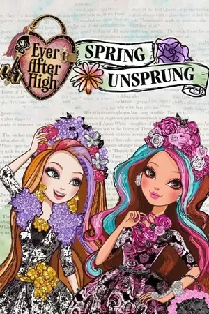 Ever After High: Deprimavera