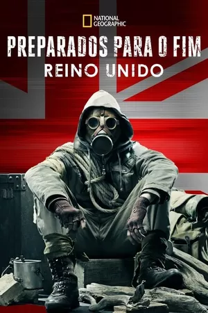 Preparados Para o Fim: Reino Unido