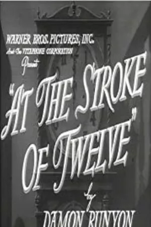 At the Stroke of Twelve