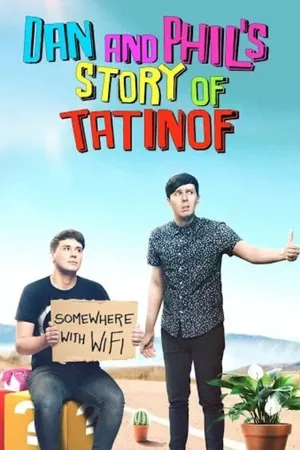 Dan and Phil's Story of TATINOF Dan and Phil's Story of TATINOF
