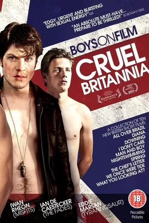 Boys On Film 8: Cruel Britannia