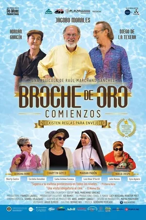 Broche de oro: Comienzos