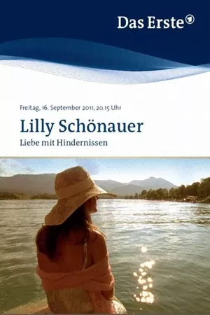 Lilly Schönauer - Liebe mit Hindernissen