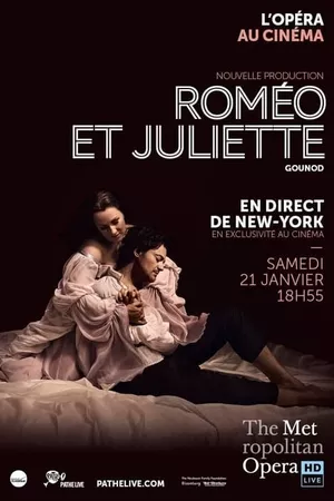 The Metropolitan Opera: Roméo et Juliette