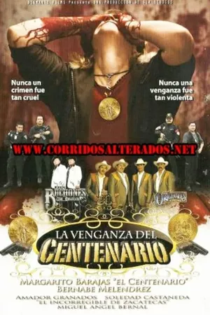 La venganza del Centenario