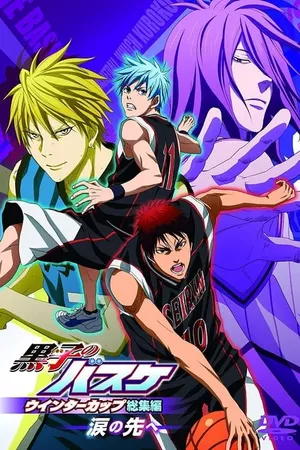 Kuroko's Basketball Movie 2: Winter Cup Highlights - Beyond the Tears