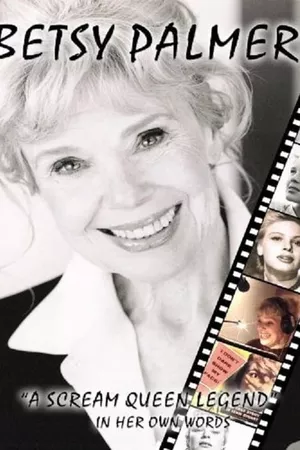 Betsy Palmer: A Scream Queen Legend