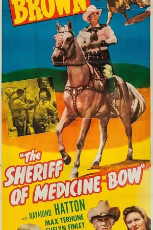 The Sheriff of Medicine Bow