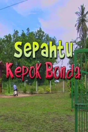 Sepahtu Kepok Bonda