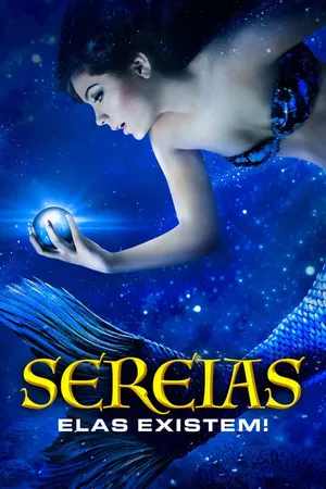 Sereias - Elas Existem