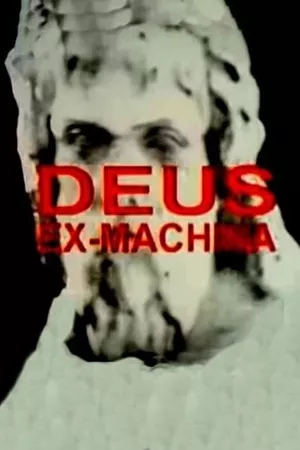 Deus Ex-Machina