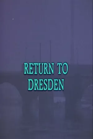 Return to Dresden