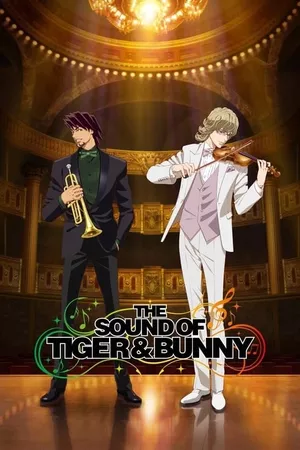 The Sound of Tiger & Bunny